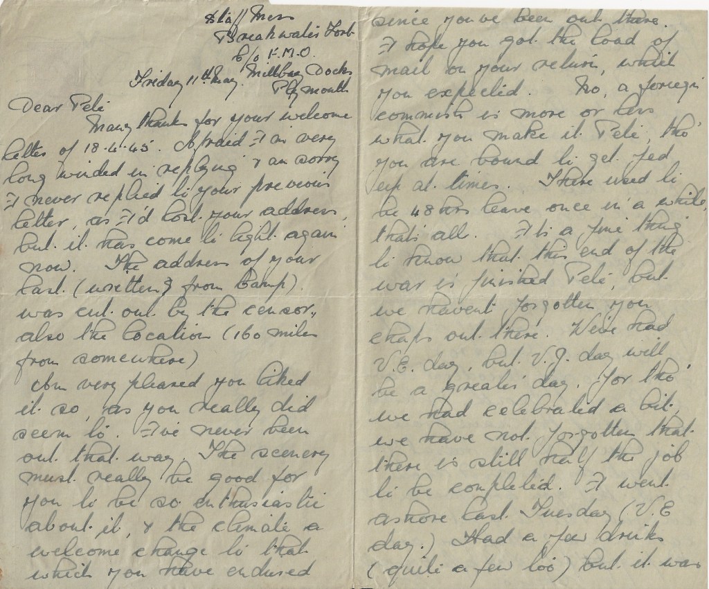 inside first two pages of handwritten air mail letter from Peter’s uncle Hector Hill, dated 11 May 1945. Writing from his Navy base in Plymouth, he describes his VE Day experience and reassures Peter that those still serving in the Far East are not forgotten.